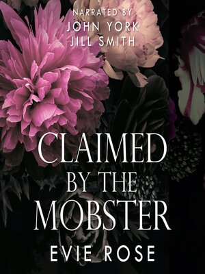 cover image of Claimed by the Mobster